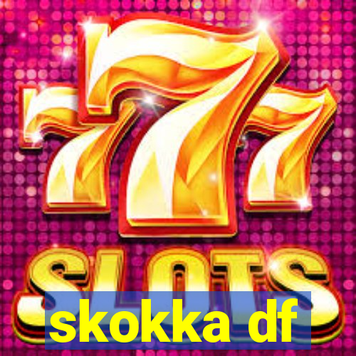 skokka df